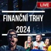 [Livestream] Finanční trhy v roce 2024