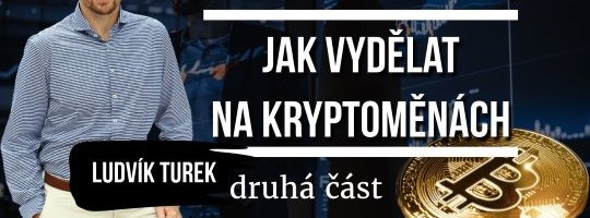 [Livestream] Jak vydělat na kryptoměnách - 2. část