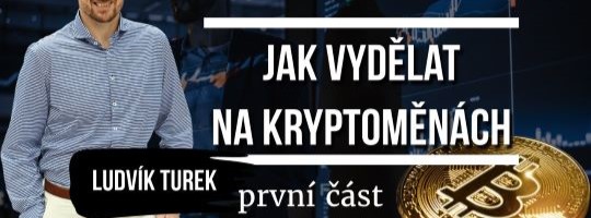 [Livestream] Jak vydělat na kryptoměnách - 1. část