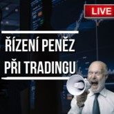 [Livestream] Řízení peněz pro ziskový trading